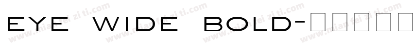 eye wide bold字体转换